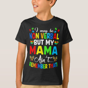 Camiseta Posso não ser Verbyl, mas minha mãe não se lembra