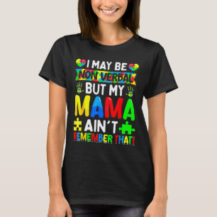 Camiseta Posso não ser Verbyl, mas minha mãe não se lembra