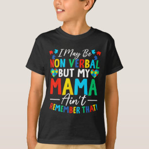 Camiseta Posso não ser Verbyl, mas minha mãe não se lembra