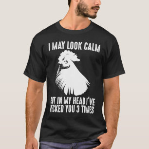 Camiseta Posso Parecer Calmo Para Homens Mulheres Calmantes