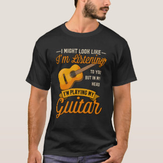 Camiseta Posso Parecer Que Estou A Ouvir-Te A Mostrar Músic