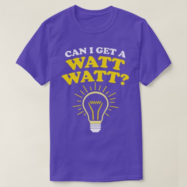 Camiseta Posso pegar um watt? (Frente do Design)