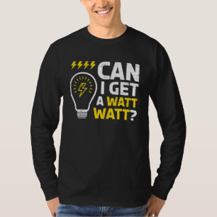 Camiseta Posso Pegar Um Watt Para Um Elétrico De Artesã?