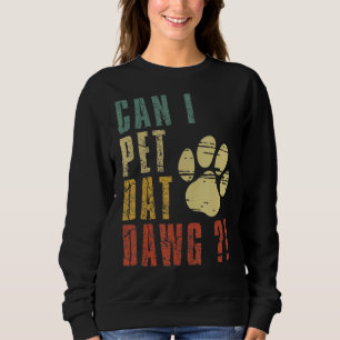 Camiseta Posso Pet Dat Dawg Posso Pet Aquele Cachorro