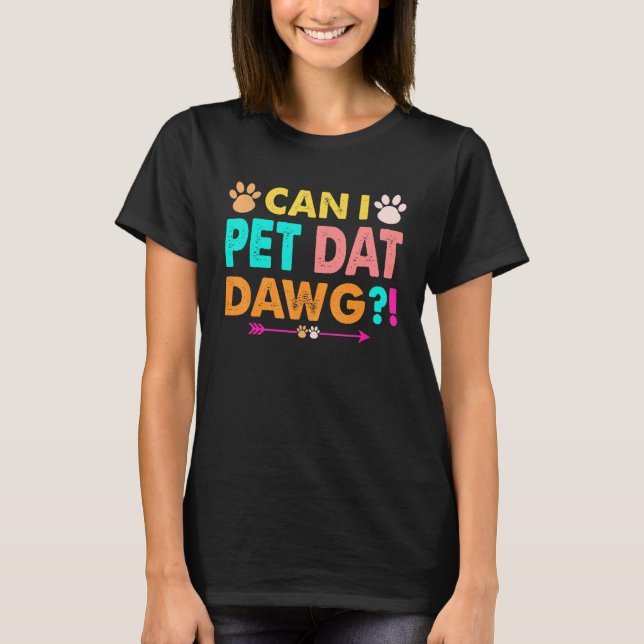 Camiseta Posso Pet Dawg Dat (Frente)