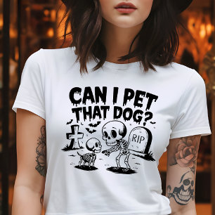 Camiseta Posso Pôr Aquele Cachorro Engraçado Esqueleto Góti