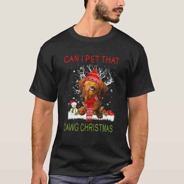 Camiseta Posso Pôr Aquele Dawg Engraçado De Natal Weiner Da (Frente)