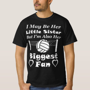 Camiseta Posso Ser A Irmã Mais Alta Do Voleibol Fã.