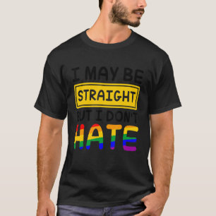 Camiseta Posso ser Hetero, mas não odeio LGBT Gay Lesbia