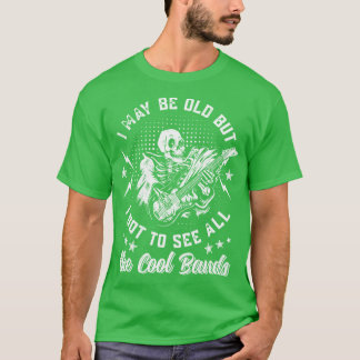 Camiseta Posso ser velho, mas eu pude ver todas as bandas l