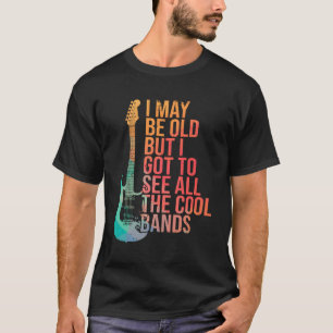 Camiseta Posso Ser Velho, Mas Tenho De Ver Toda A Guitarra 