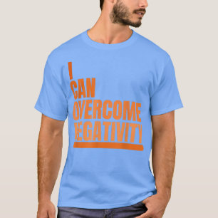 Camiseta Posso Superar O Pensamento Positivo Da Negatividad