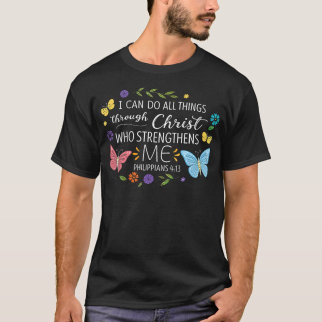 Camiseta Posso Todas as Coisas Através de Cristo Versículo  (Frente)