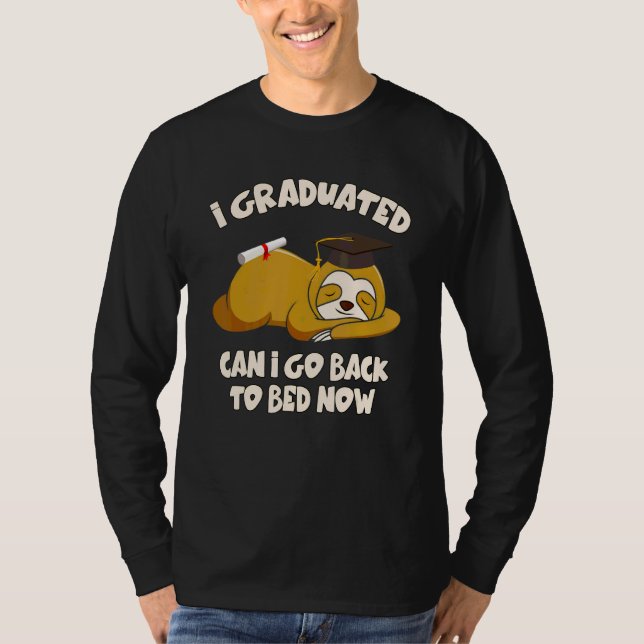 Camiseta Posso Voltar Para O Presente De Graduação Da Cama  (Frente)