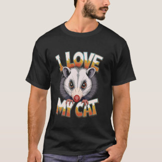 Camiseta Possum Engraçado Eu Amo Meu Gato Meme