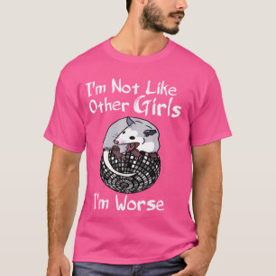 Camiseta Possum Iu2019m Não Igual A Outras Raparigas Iu2019