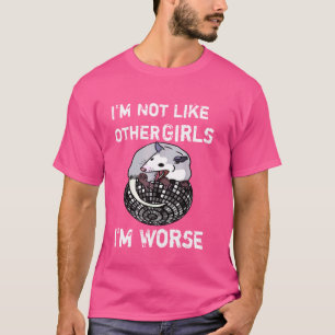Camiseta Possum Iu2019m Não Igual A Outras Raparigas Iu2019