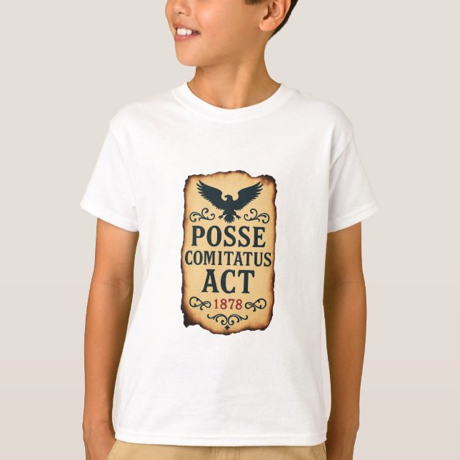 Camiseta Poster vintage do Posse Comitatus Act 1878 (Frente)