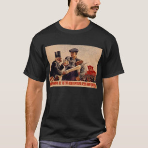 Camiseta Posters da propaganda de União Soviética da guer