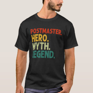 Camiseta Postmaster Hero Myth Legend Vintage