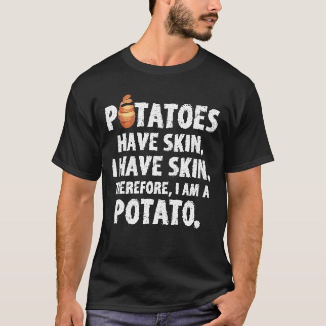 Camiseta Potatoe tem uma pele que eu sou um amante da (Frente)