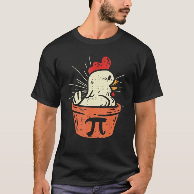 Camiseta Pote de frango Pi Day Pie Math Geek (Frente)
