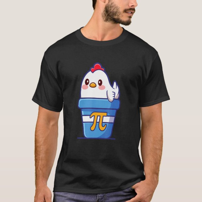 Camiseta Pote De Galinha Pi Engraçado Dia Da Matemática (Frente)