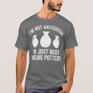 Camiseta Potência de Fazer Ocupada Engraçada Clay Matar Pot