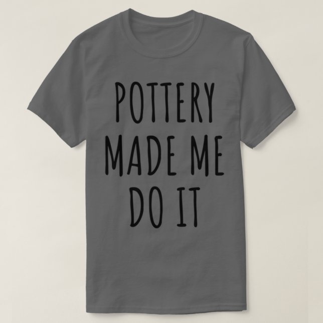 Camiseta Potência Engraçada Fez-Me Fazer Ideia De Presente (Frente do Design)