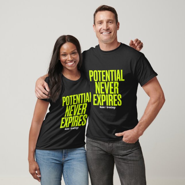Camiseta Potential Never Expires Bold Growth Mindset  (Unissex)