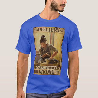 Camiseta Potéria Porque O Assassinato Está Errado 3