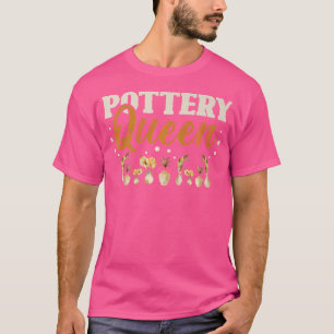 Camiseta Pottery Queen For A Ceramics Artitery