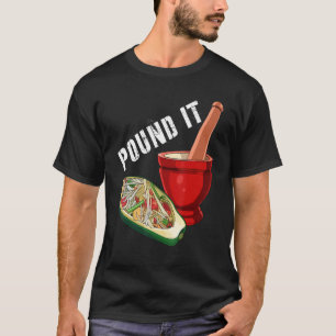 Camiseta POUND IT Espicaria Verde Tailandesa Salada de Papa