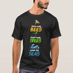Camiseta Poupe Mais Abelhas Plantem Mais Árvores Limpem O M