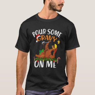 Camiseta Pour some Gravy on Me Funny Natal 2022 Turquia