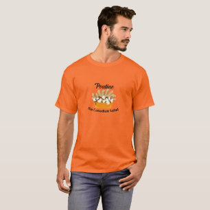 Camiseta Poutine, A Salada Canadiana - Camisa-T básica de u