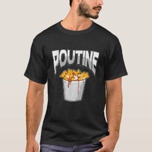 Camiseta Poutine Canadian Fries Gravy Queijo Curd Bu