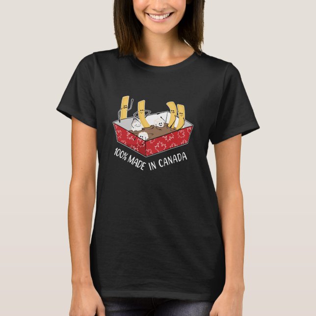 Camiseta Poutine 'Made In Canada' Fries franceses (Frente)