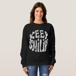 Camiseta Power Through: Keep Smiling - Motivational Reminde