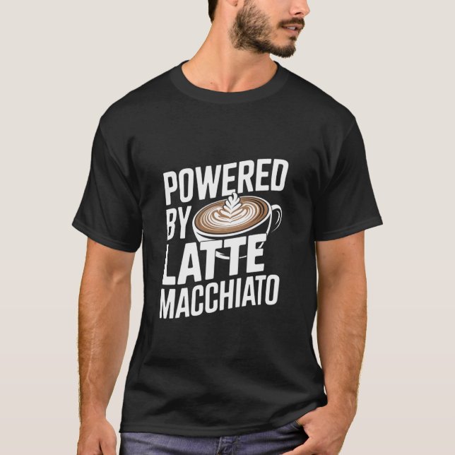 Camiseta Powered by Latte Macchiato Coffee Humor (Frente)