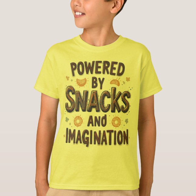 Camiseta Powered by Snacks Imagination Funny Food Quote Typ (Frente)