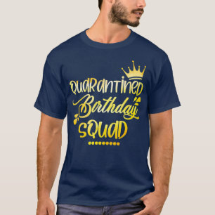 Camiseta Praça de aniversário em Quarentena 2021 para Mul