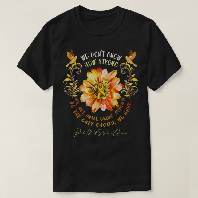Camiseta PRADER-WILLI SÍNDROME SENSIBILIZAÇÃO Flor que não  (Frente do Design)