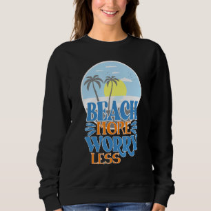 Camiseta Praia Mais Menos Preocupada Férias Essenciais