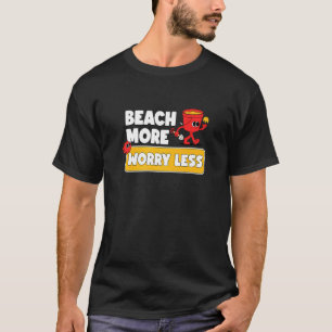 Camiseta Praia Mais Preocupada Menos Férias Víbias de Verão
