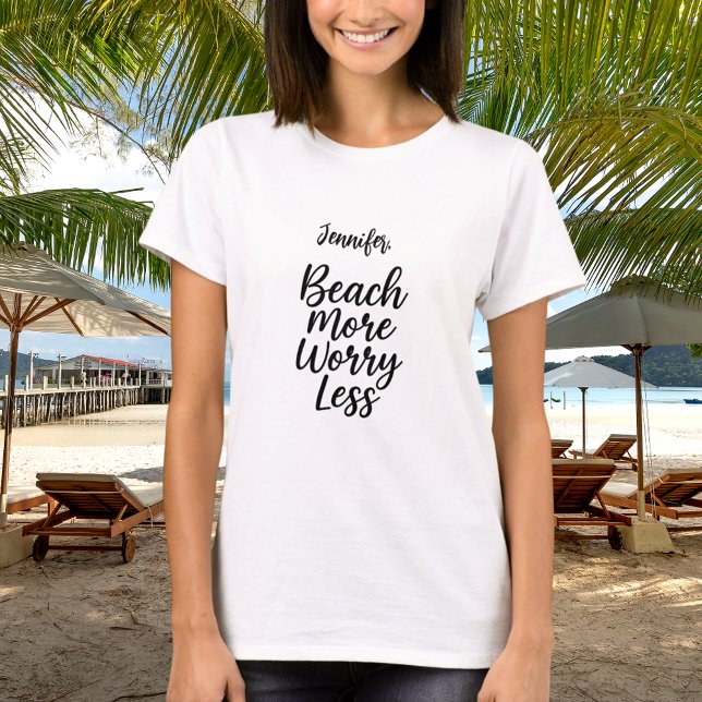 Camiseta Praia mais preocupada menos nome de citação (Criador carregado)