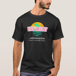 Camiseta Praia Vibes Somente Férias Familiares Qualquer No