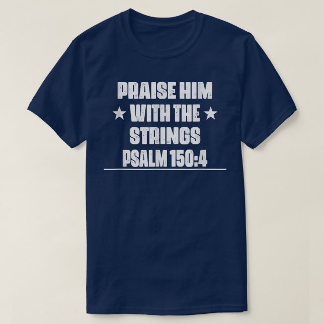 Camiseta Praise Him With The Strings Guitar Funny Sarcastic (Frente do Design)