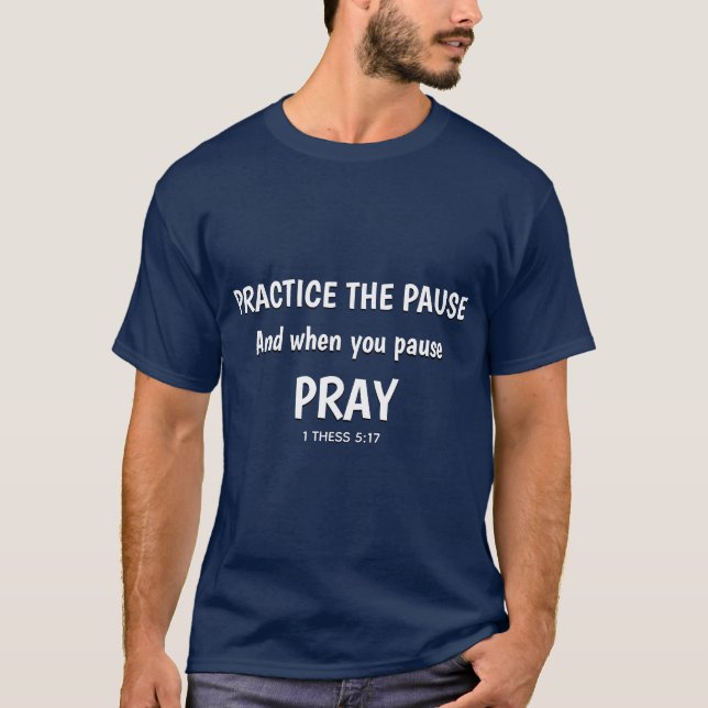 Camiseta PRÁTICA A oração cristã inspiradora (Frente)