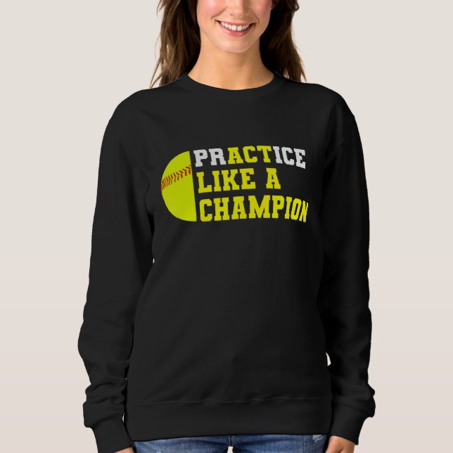 Camiseta Prática De Softball Como Um Prendedor De Campeões (Frente)